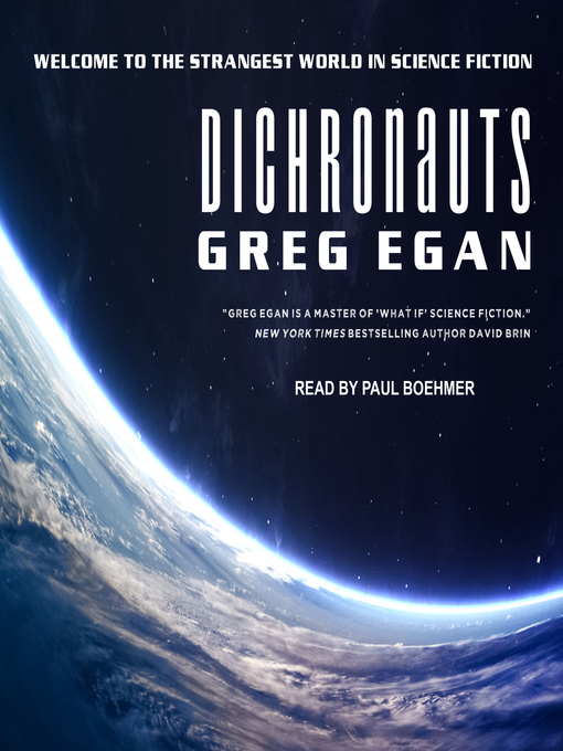 Title details for Dichronauts by Greg Egan - Available